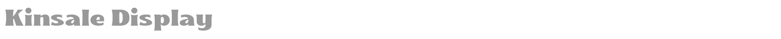 Kinsale Display font preview